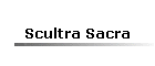 Scultra Sacra